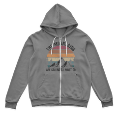 Hiking The Mountains Are Calling Zip Hoodie